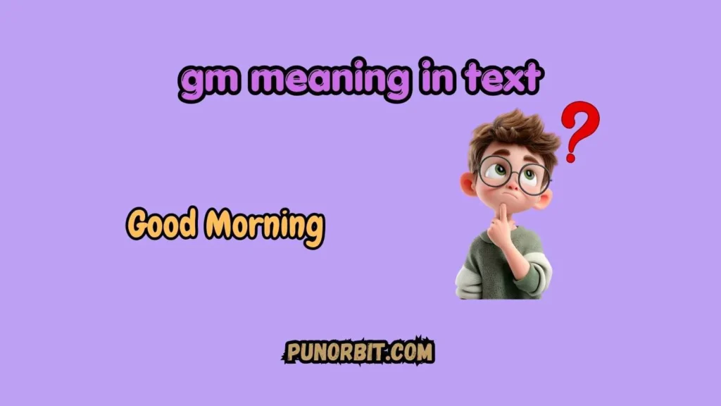 gm meaning in text