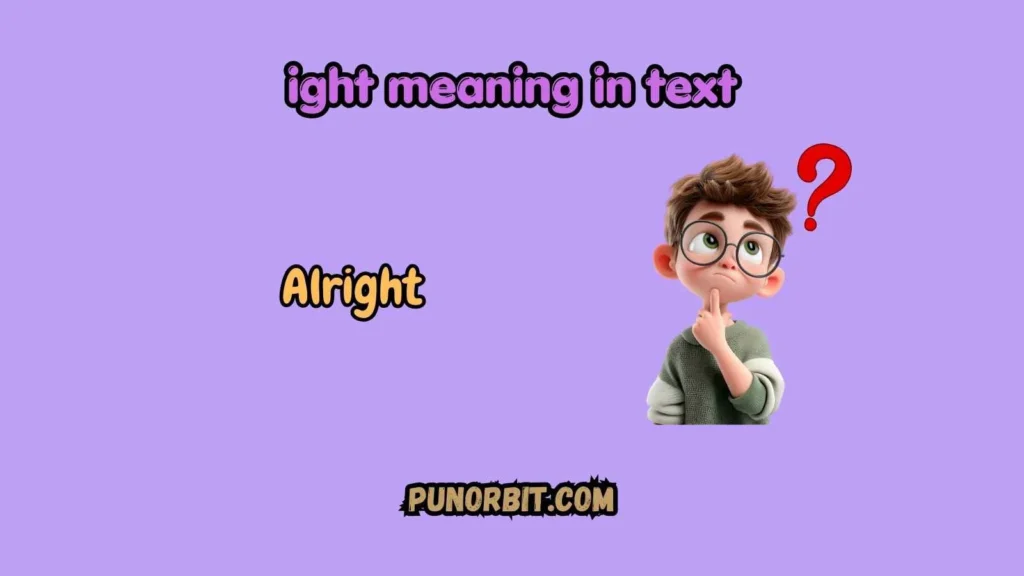 ight meaning in text