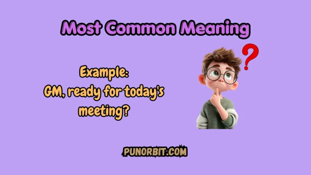 Most Common Meaning