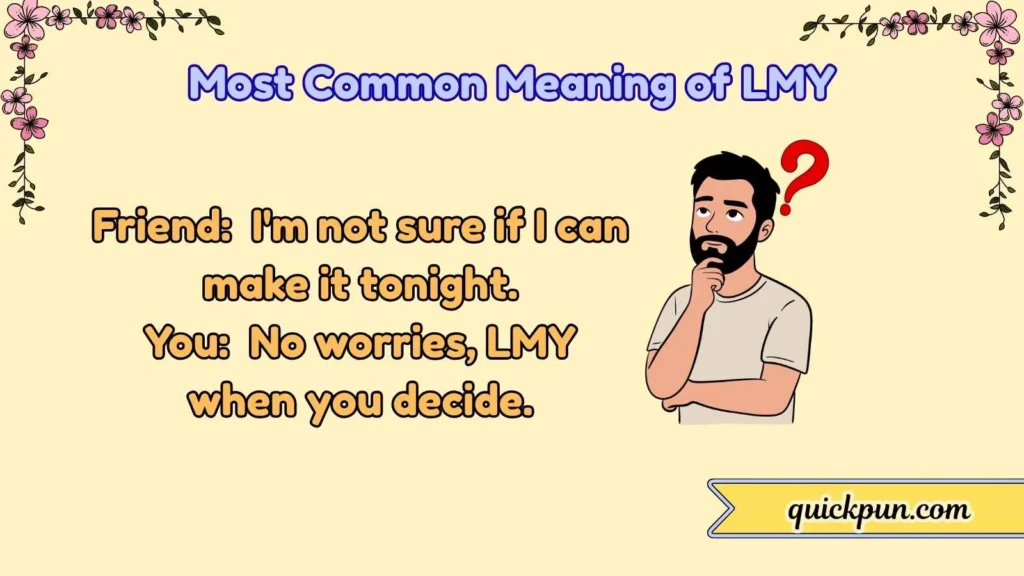 Most Common Meaning of LMY