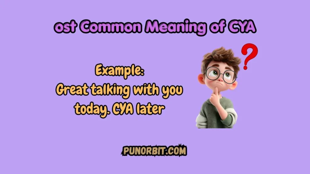 ost Common Meaning of CYA