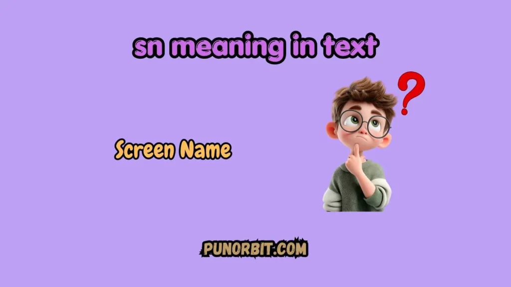 sn meaning in text