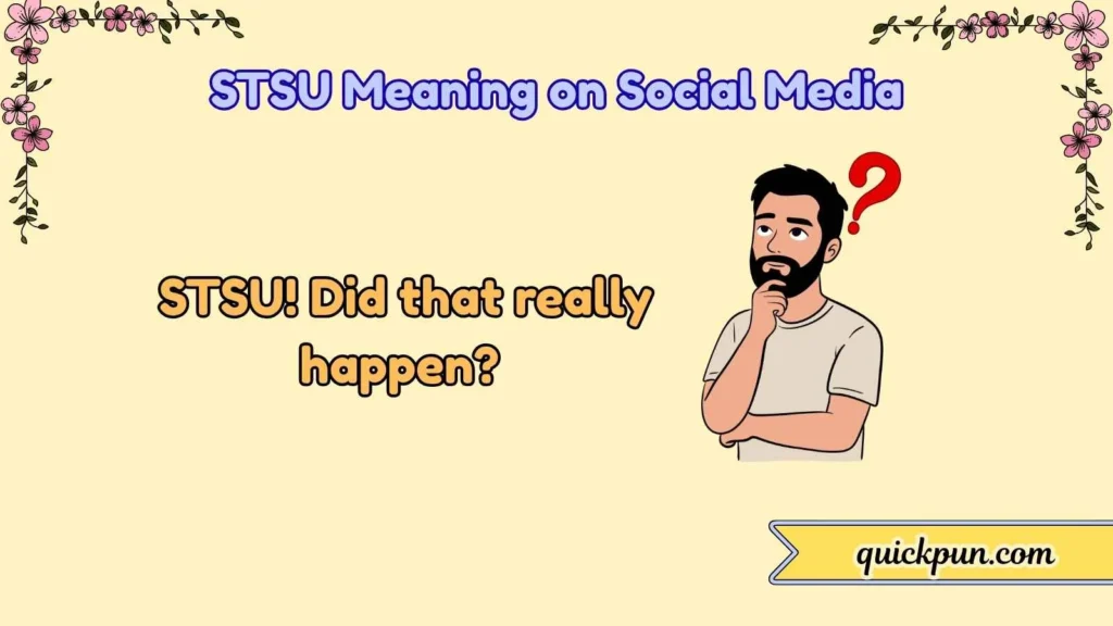 STSU Meaning on Social Media