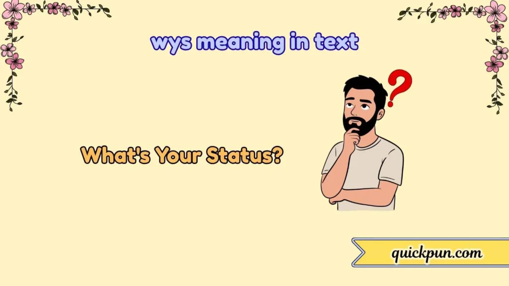wys meaning in text