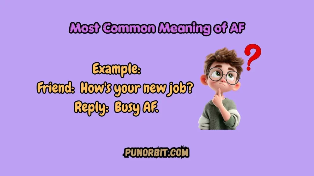 most-common-meaning-of-af