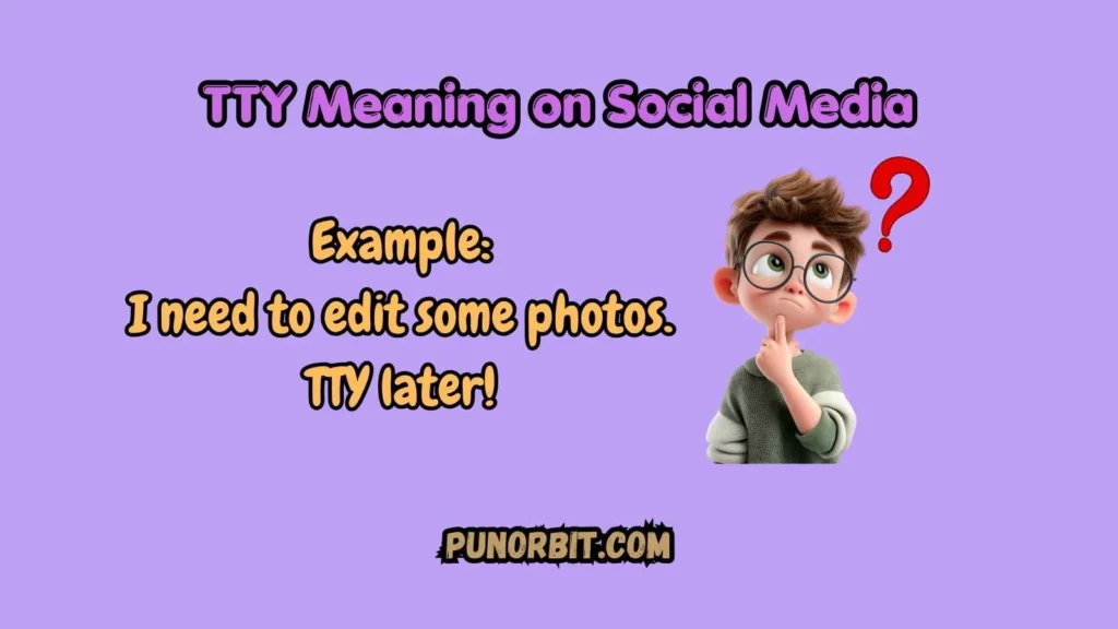 TTY Meaning on Social Media