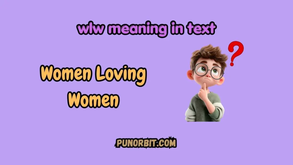 wlw meaning in text