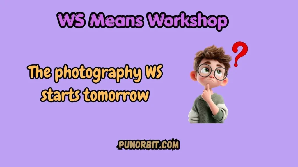 WS Means Workshop